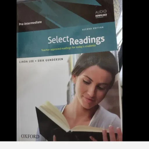 کتاب سلکت ریدینگ Select Readings Pre-Intermediate اثر Linda lee and Erik Gundersen انتشارات Oxford