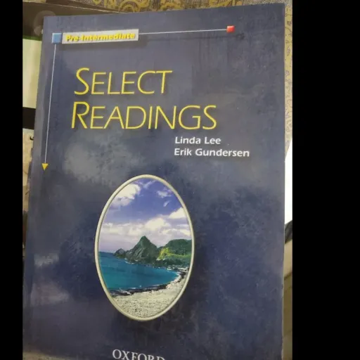 کتاب سلکت ردینگ پری اینترمدیت SELECT READINGS PRE-INTERMEDIATE (لیندا لی . اریک کاندرسن)