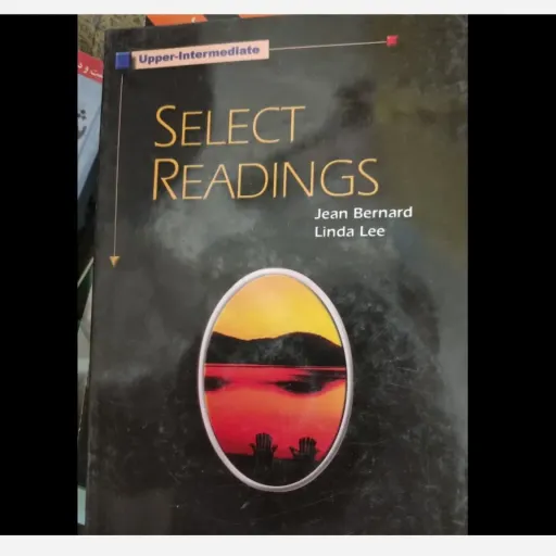 کتاب سلکت ریدینگ Select Readings UPPre-Intermediate Linda lee and jean انتشارات Oxford