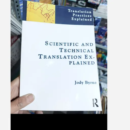 کتاب Scientific and Technical Translation Explained